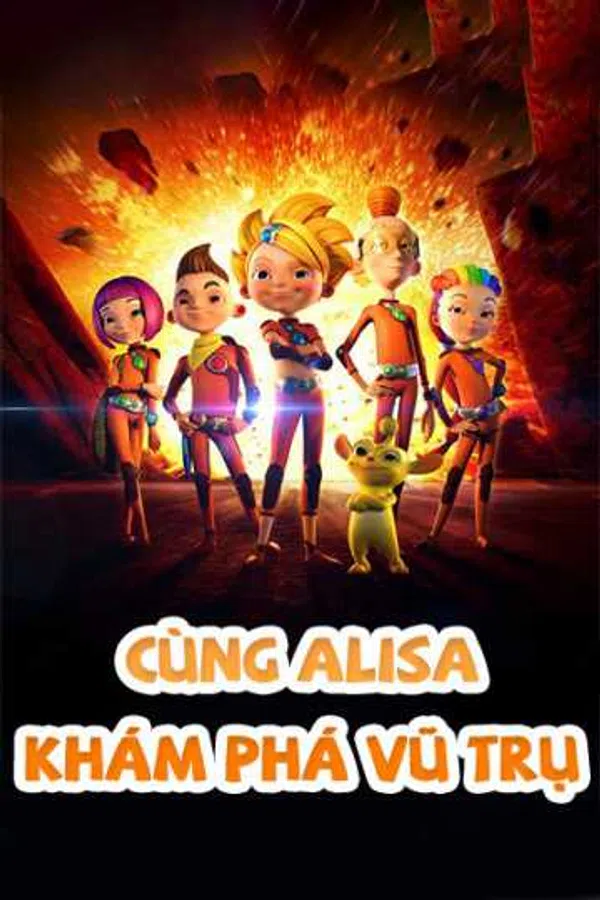 Poster phim Cùng Alisa Khám Phá Vũ Trụ trên Phim Mới