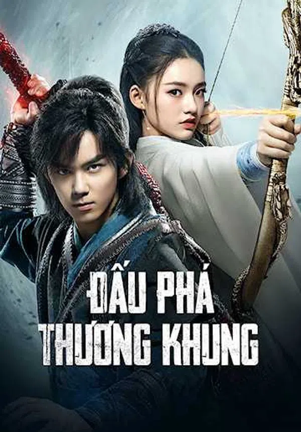 Poster phim Đấu Phá Thương Khung trên Phim Mới