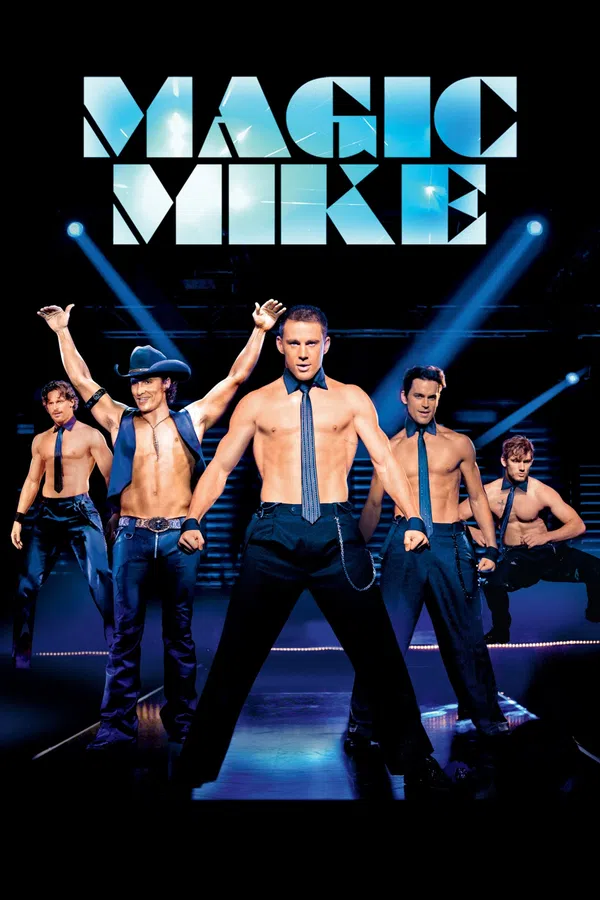 Poster phim Magic Mike trên Phim Mới
