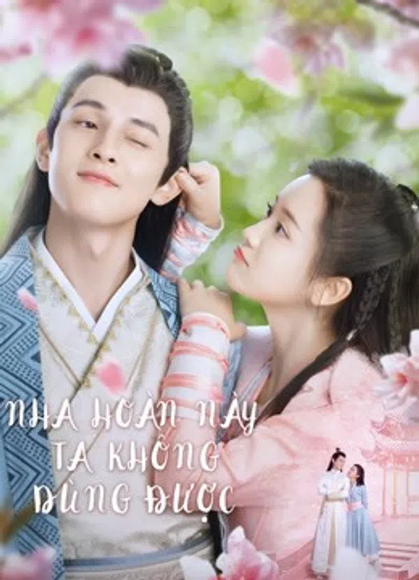 Xem Phim Nha Hoàn Này Ta Không Dùng Được Vietsub HD Online